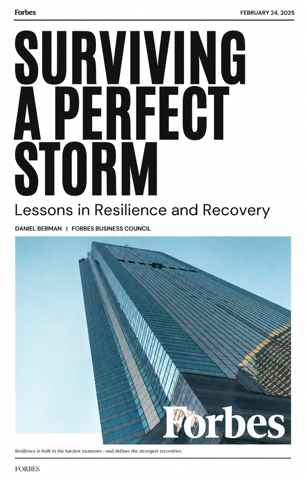 Surviving a Perfect Storm: Lessons in Resilience and Recovery